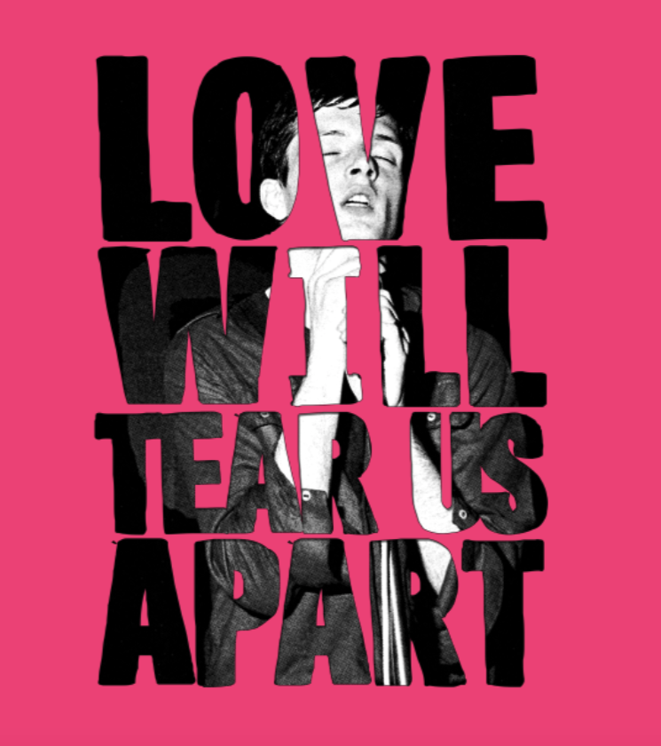 Love Will Tear Us Apart